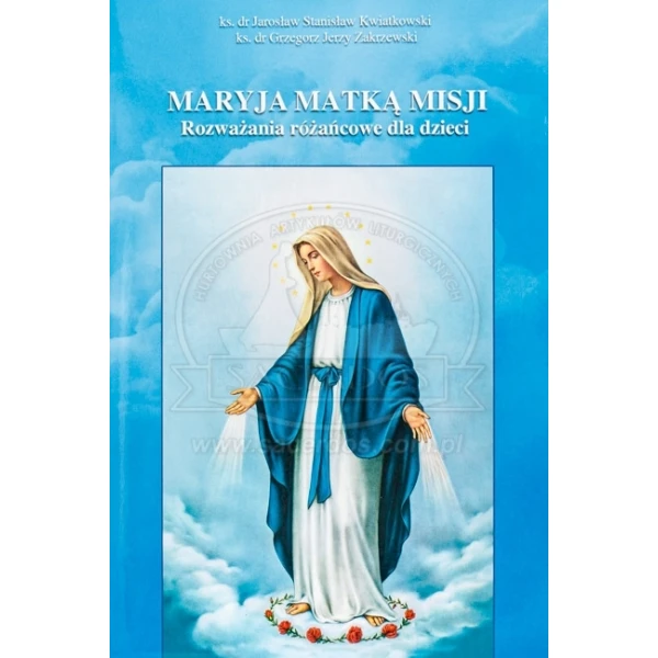 Maryja Matką Misji