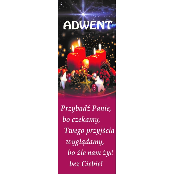 Baner, Przybądź Panie bo czekamy...