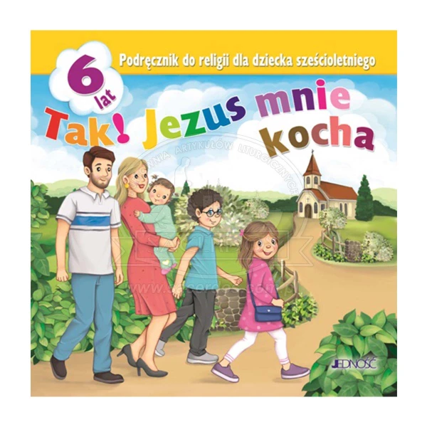 6-latki. Tak! Jezus mnie kocha - Podręcznik do religii